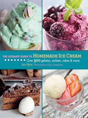 cover image of The Ultimate Guide to Homemade Ice Cream